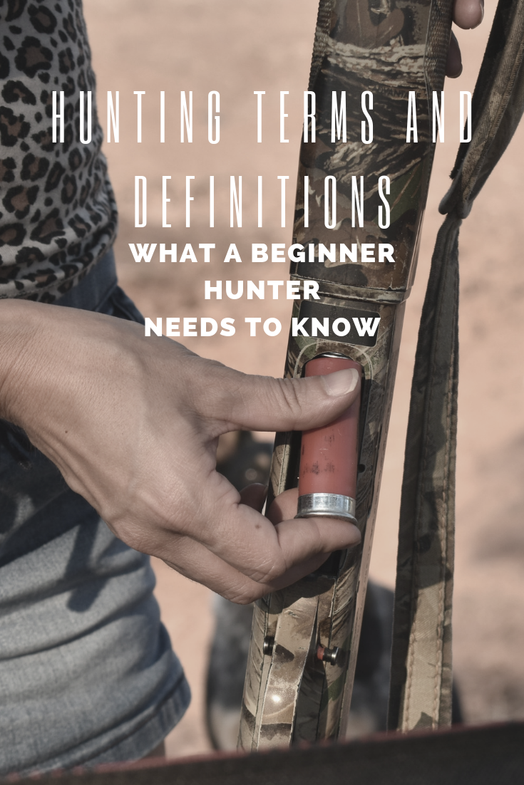 Hunting Terms and Definitions 101 Learn These Words Now Miss Pursuit