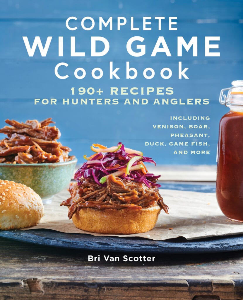 wild game cookbook by bri van scotter
