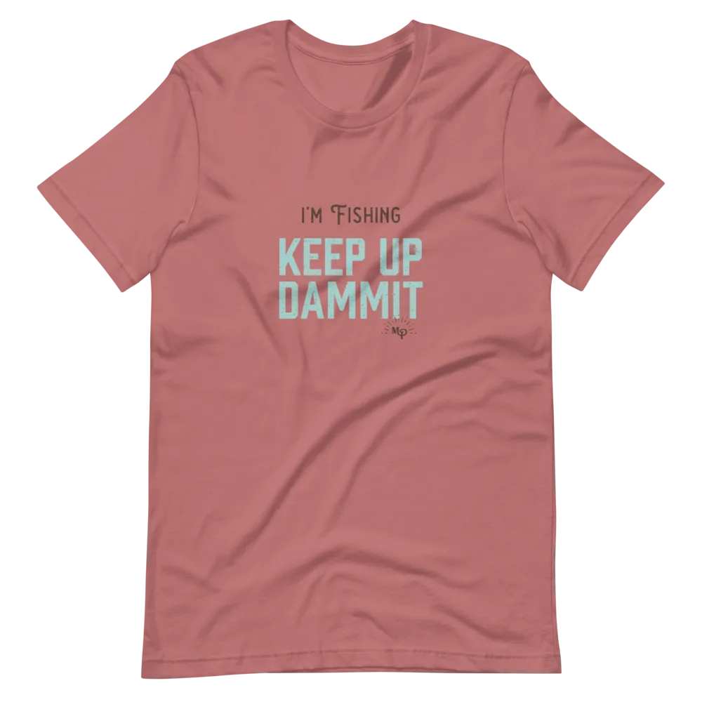 Women’s Fishing T-Shirts: I’m Fishing (Light) - Image 8