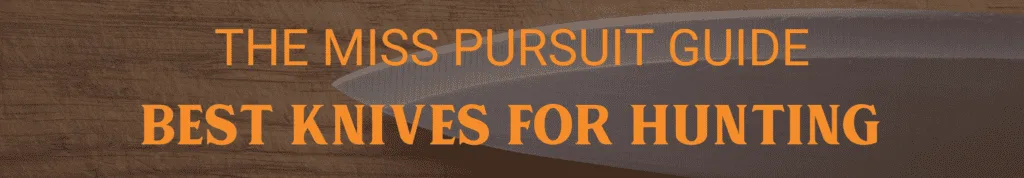 best hunting knives