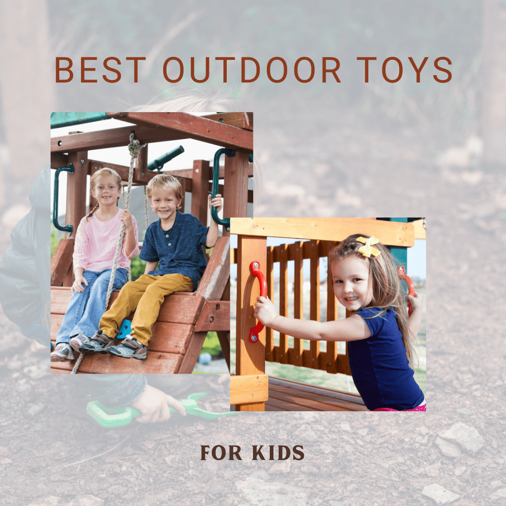 Best Outdoor Toys for Kids