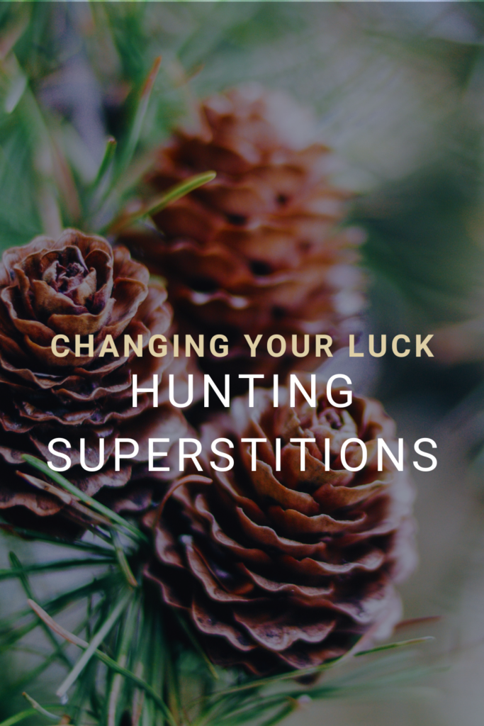 hunting superstitions