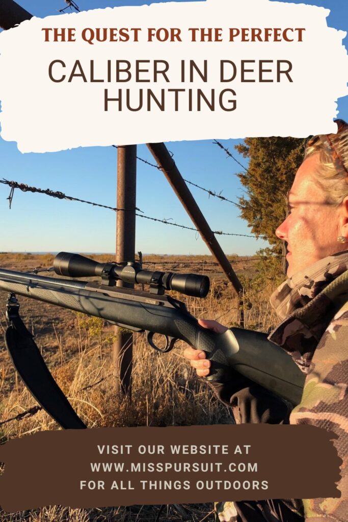 The Quest for the Perfect Caliber in Deer Hunting