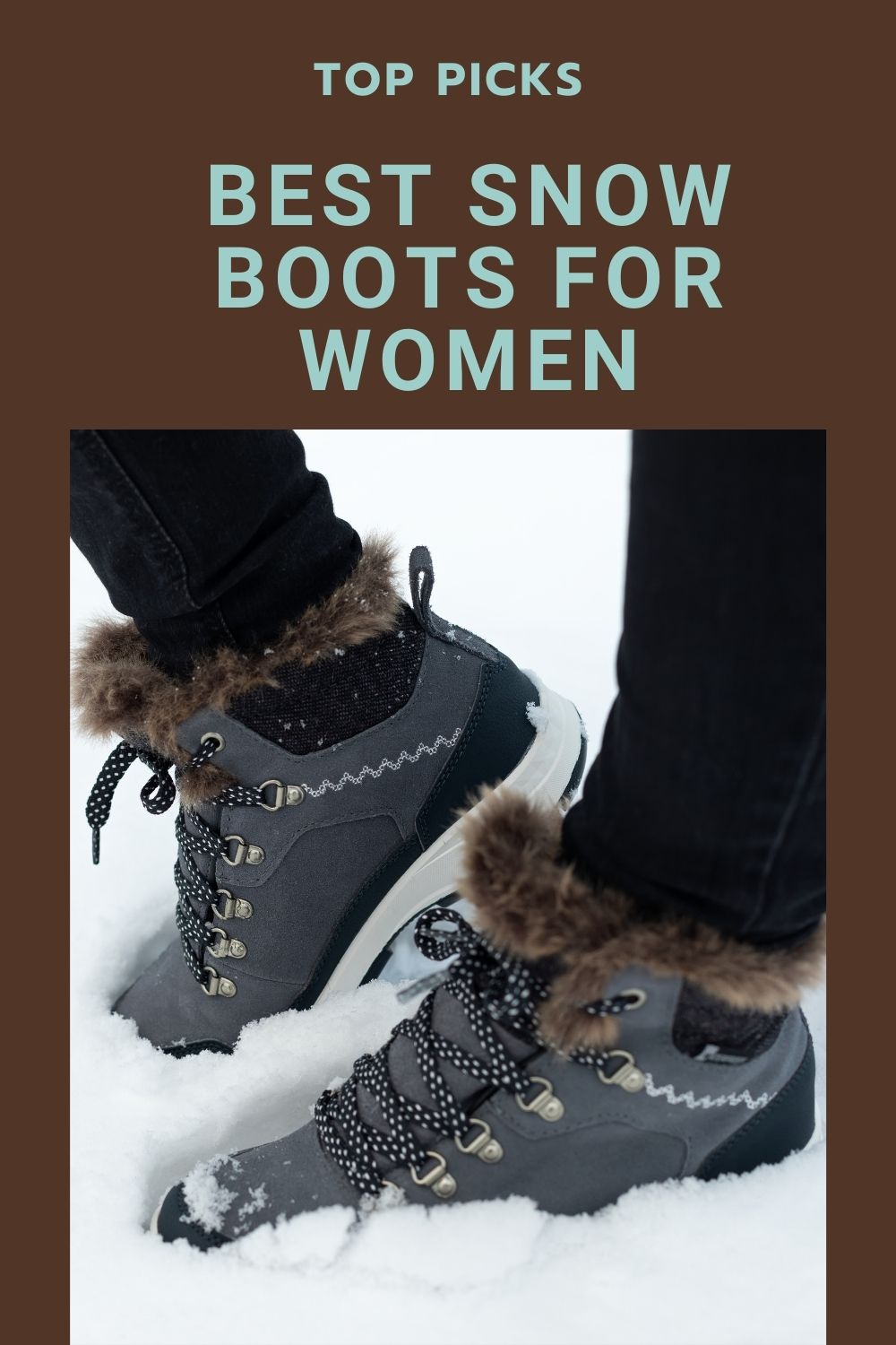 Best Snow Boots for Women: Top Picks