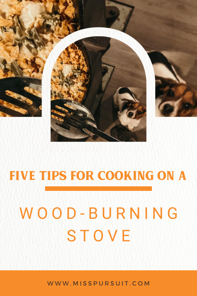 Five Tips for Cooking on a Wood-Burning Stove