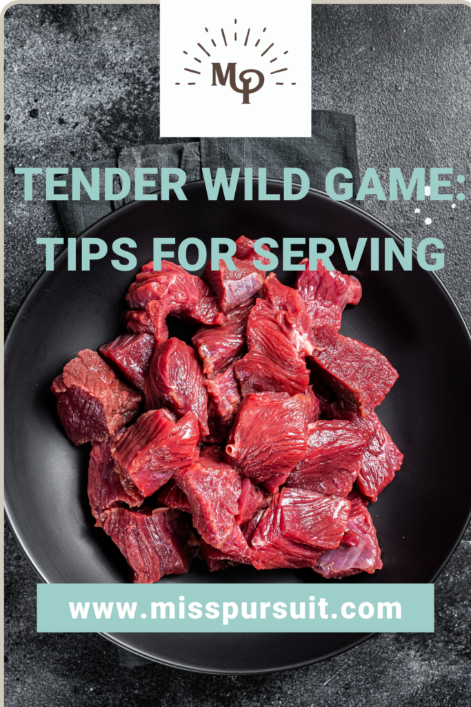 Tender Wild Game | wild game