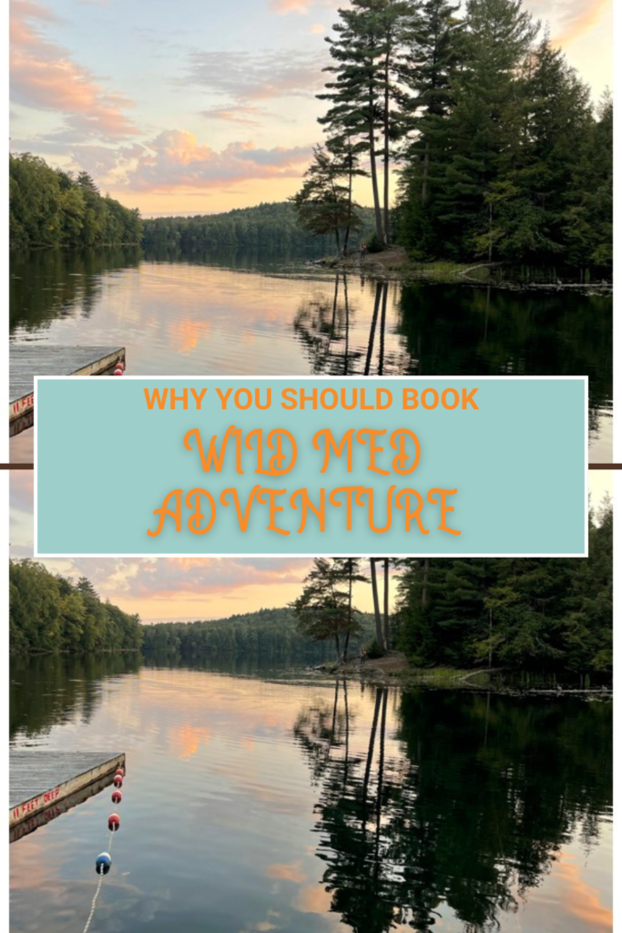 Wild Med Adventure: Why You Should Book