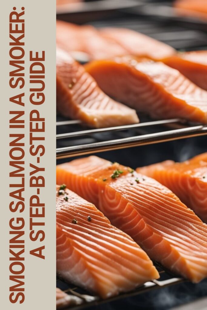 Smoking Salmon in a Smoker: A Step-by-Step Guide