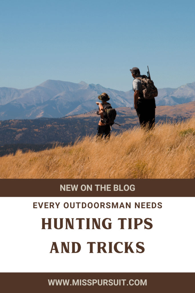 Hunting Tips and Tricks Every Outdoorsman Needs