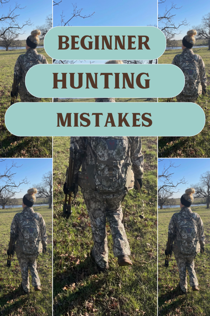 9 Beginner Hunting Mistakes (And How to Avoid Them)